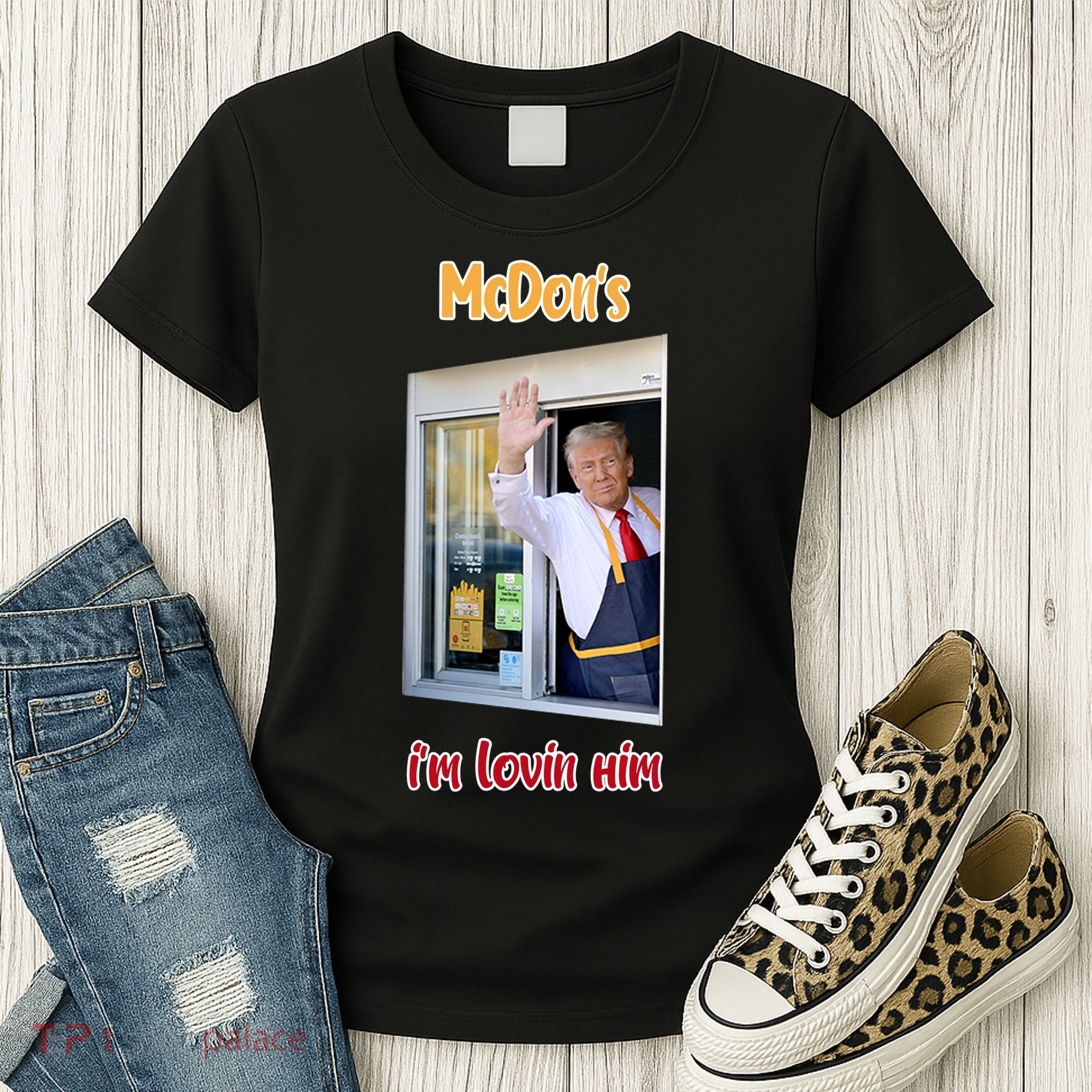 Mcdon Donald Trump IM Lovin Him Women's T-Shirt