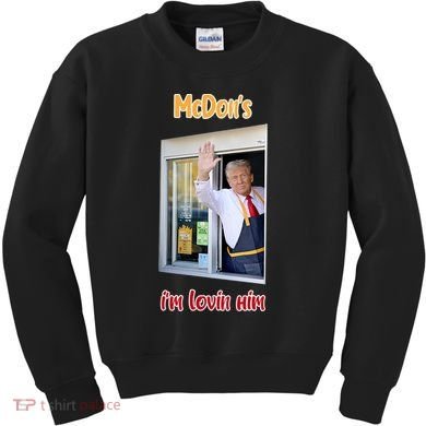 Mcdon Donald Trump IM Lovin Him Kids Sweatshirt