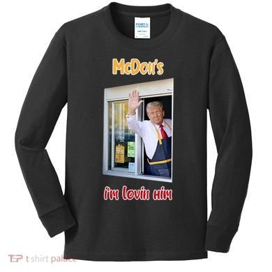 Mcdon Donald Trump IM Lovin Him Kids Long Sleeve Shirt