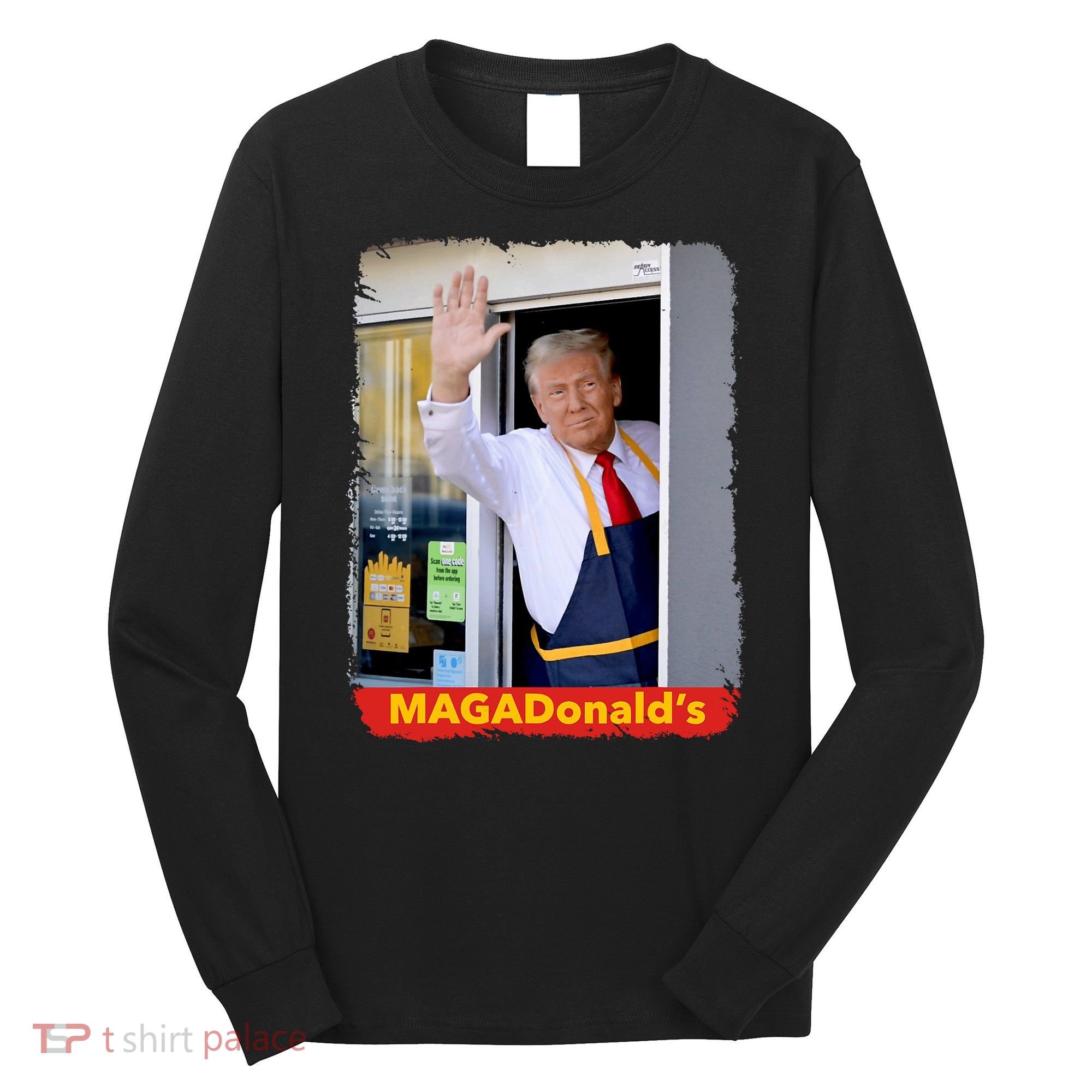 Maga Donalds Trump 2024 Mcdon Election Long Sleeve Shirt