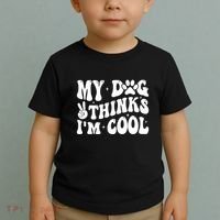 My Dog Thinks I’M Cool Funny Toddler T-Shirt thumb 2