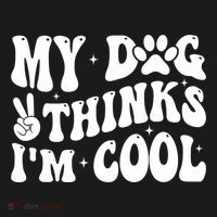My Dog Thinks I’M Cool Funny Tote Bag thumb 4