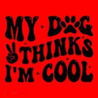 My Dog Thinks I’M Cool Funny Santa Hat thumb 1