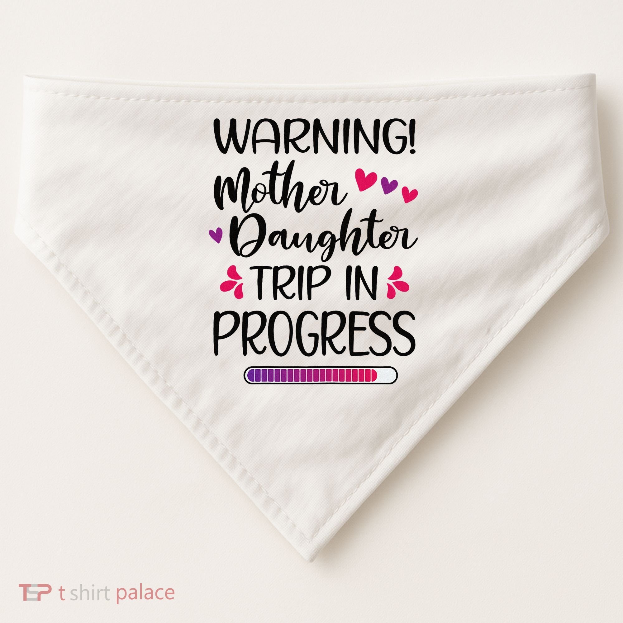 Mother Daughter Trip In Progress Vacation Family Travel USA-Made Doggie Bandana