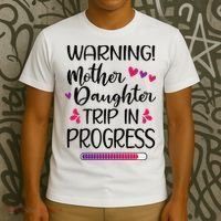 Mother Daughter Trip In Progress Vacation Family Travel T-Shirt thumb 3