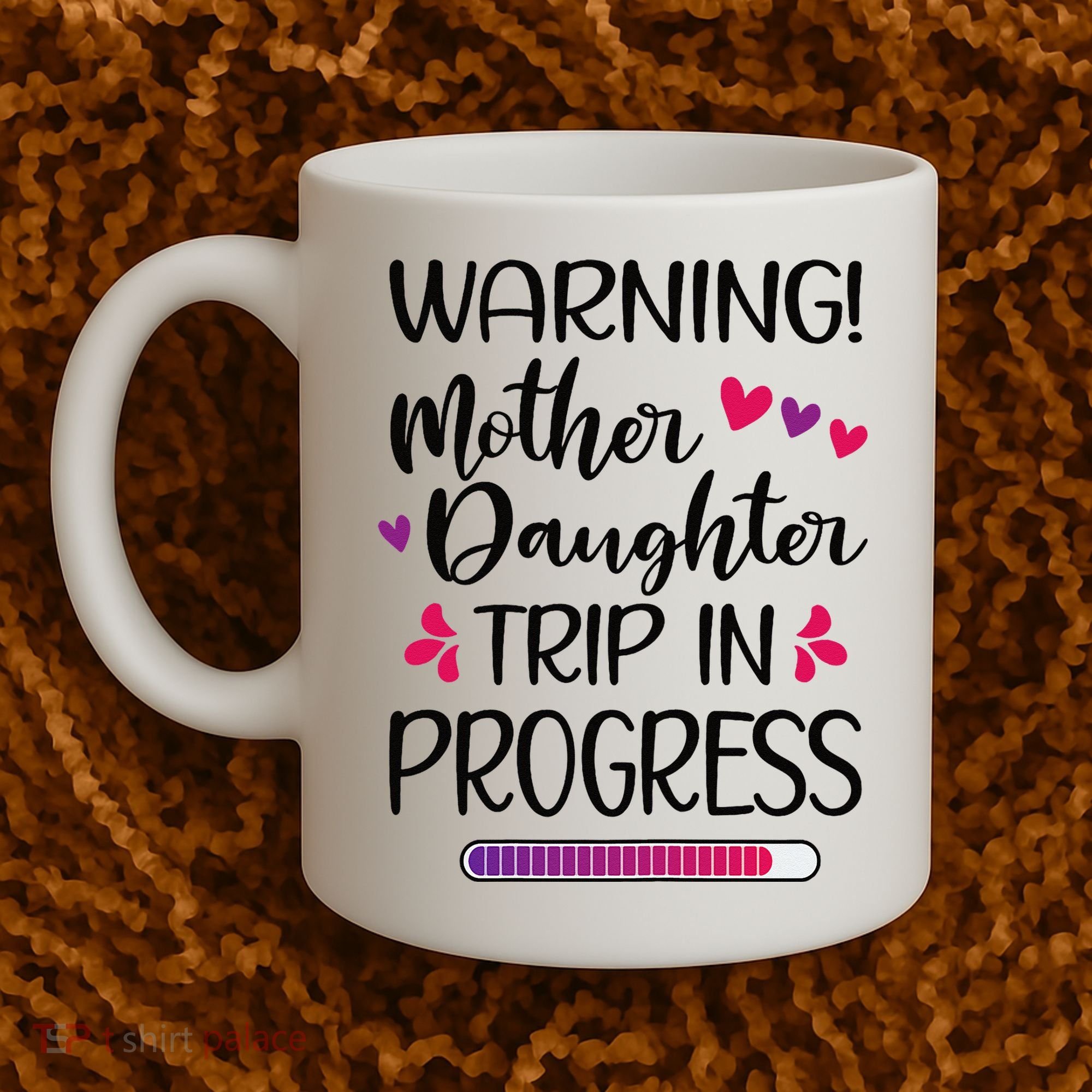 Mother Daughter Trip In Progress Vacation Family Travel Coffee Mug