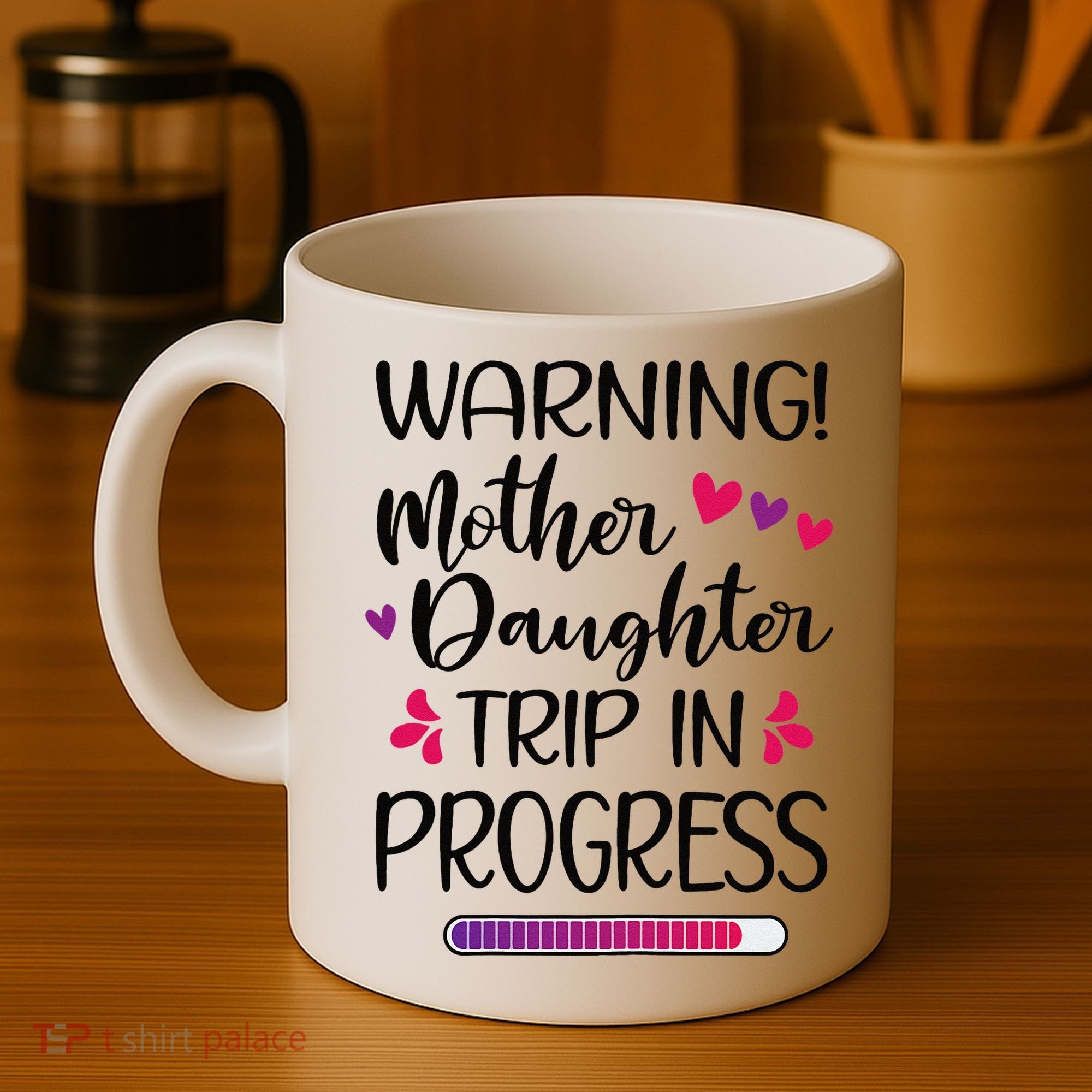 Mother Daughter Trip In Progress Vacation Family Travel Coffee Mug