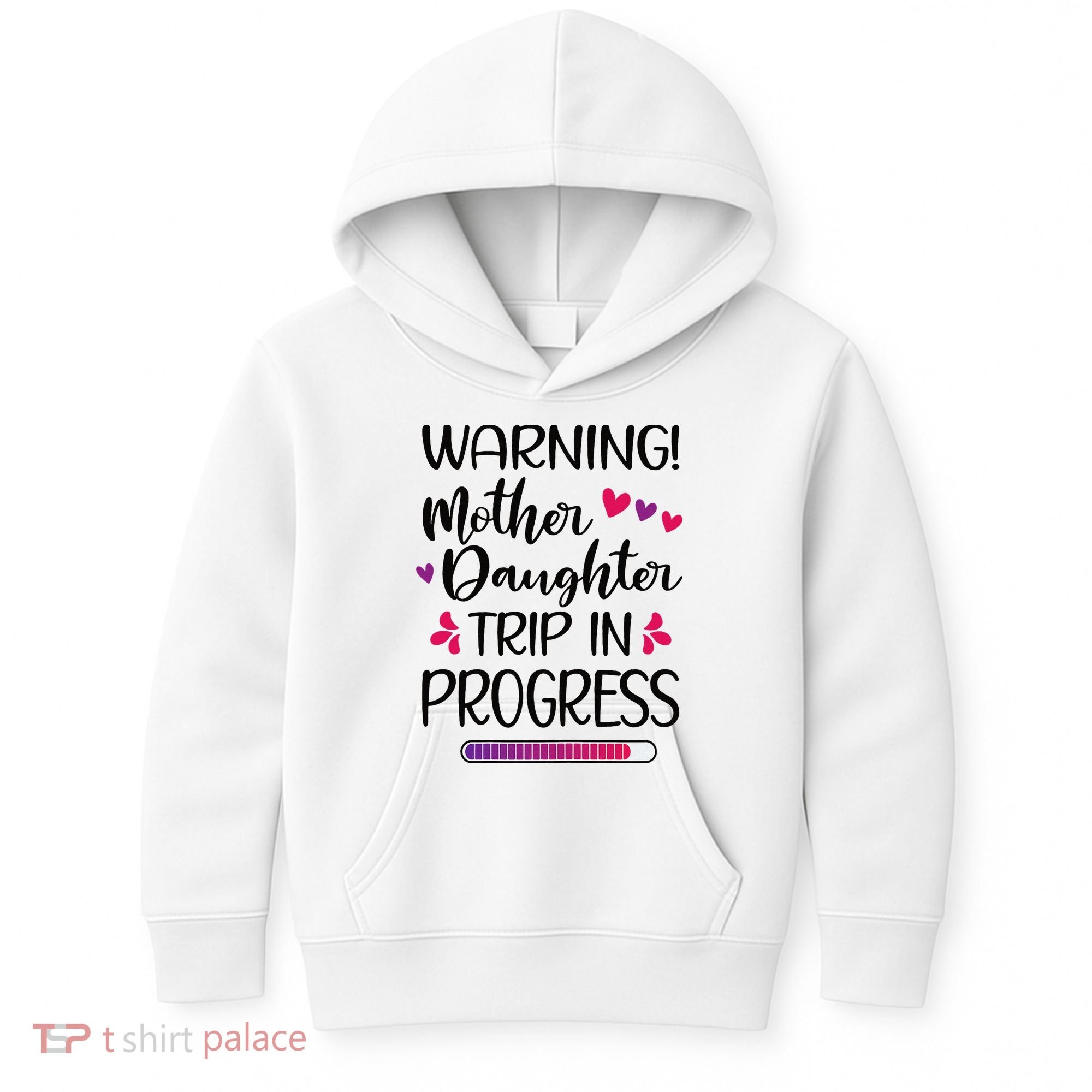 Mother Daughter Trip In Progress Vacation Family Travel Kids Hoodie