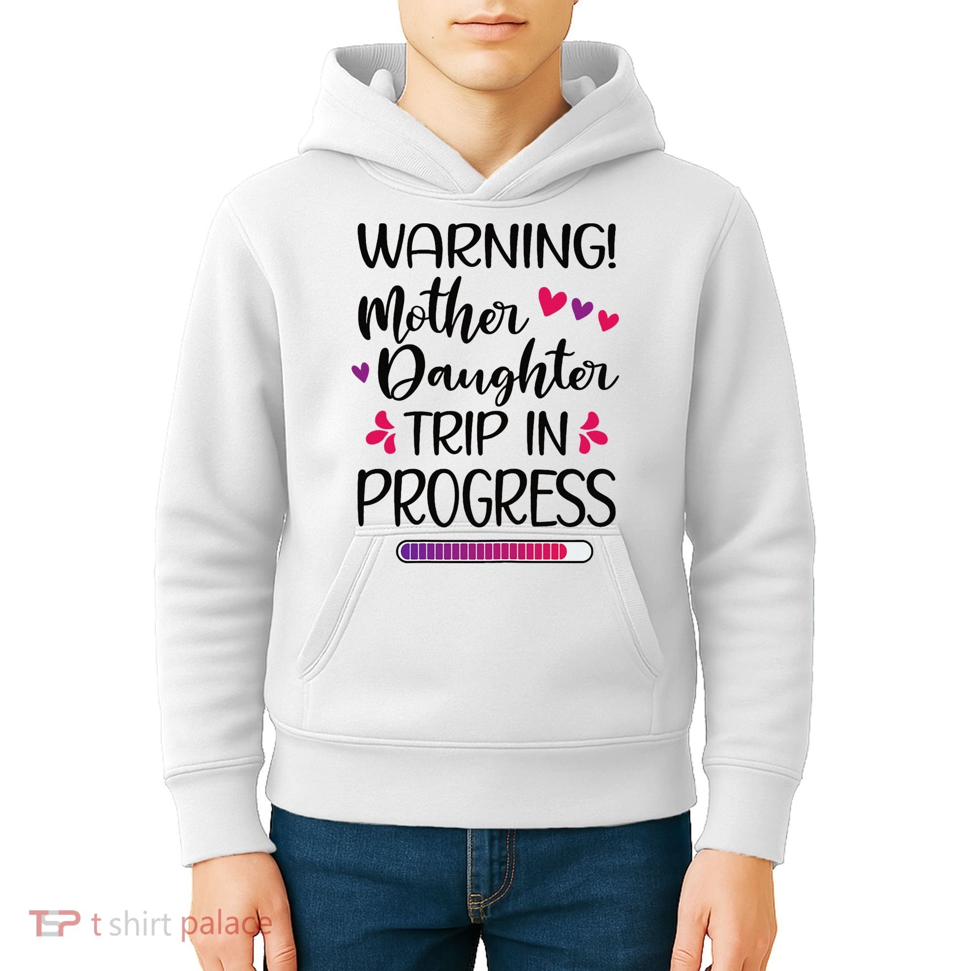 Mother Daughter Trip In Progress Vacation Family Travel Kids Hoodie