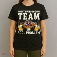 My Drinking Team Has A Pool Problem Billiard Players Themed T-Shirt thumb 4