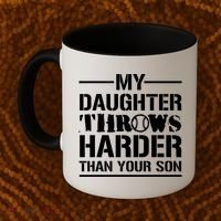 My Daughter Throws Harder Than Your Son Softball Dad Gift Coffee Mug thumb 2