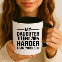 My Daughter Throws Harder Than Your Son Softball Dad Gift Coffee Mug thumb 3