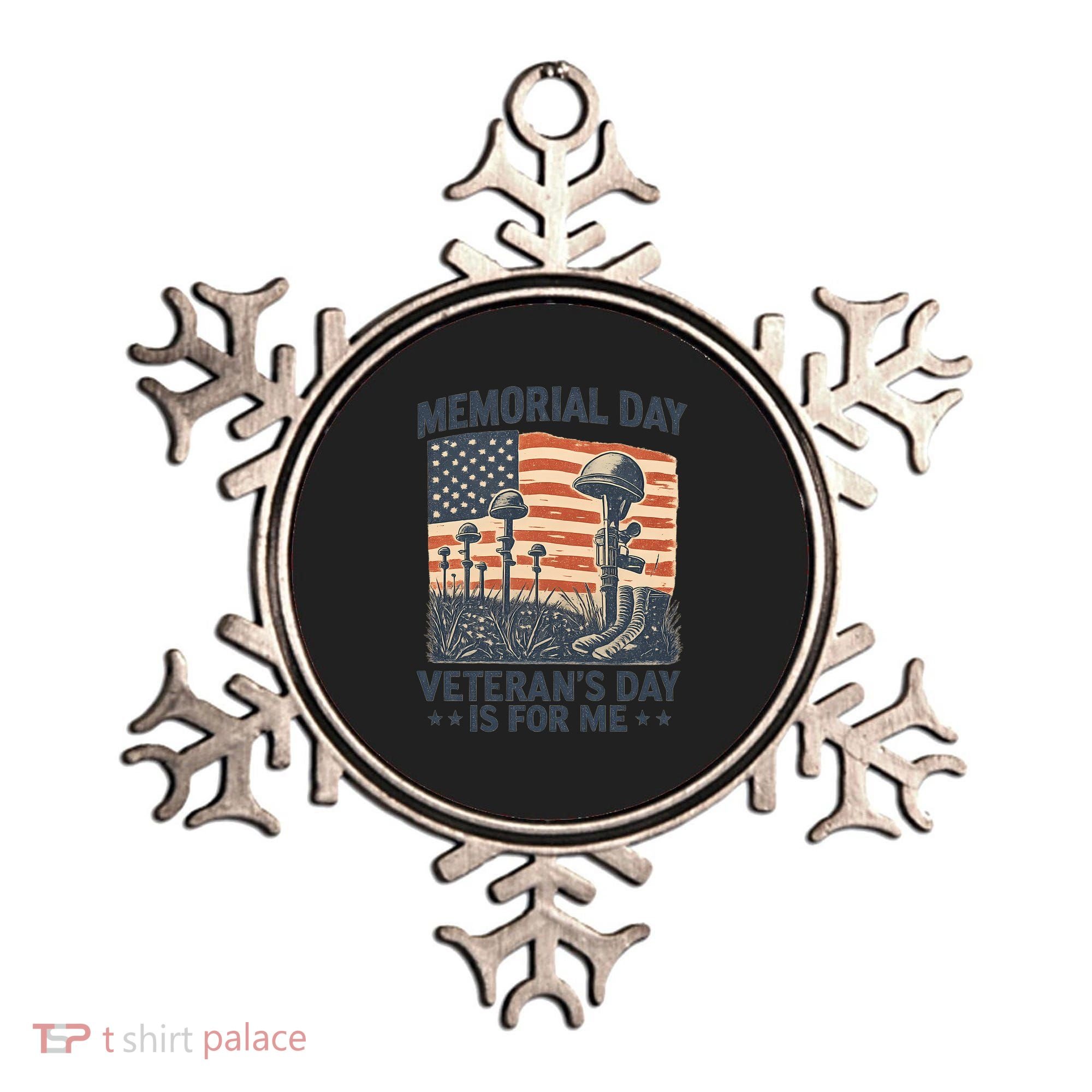 Memorial Day - Veteran's Day is for Me Ornament