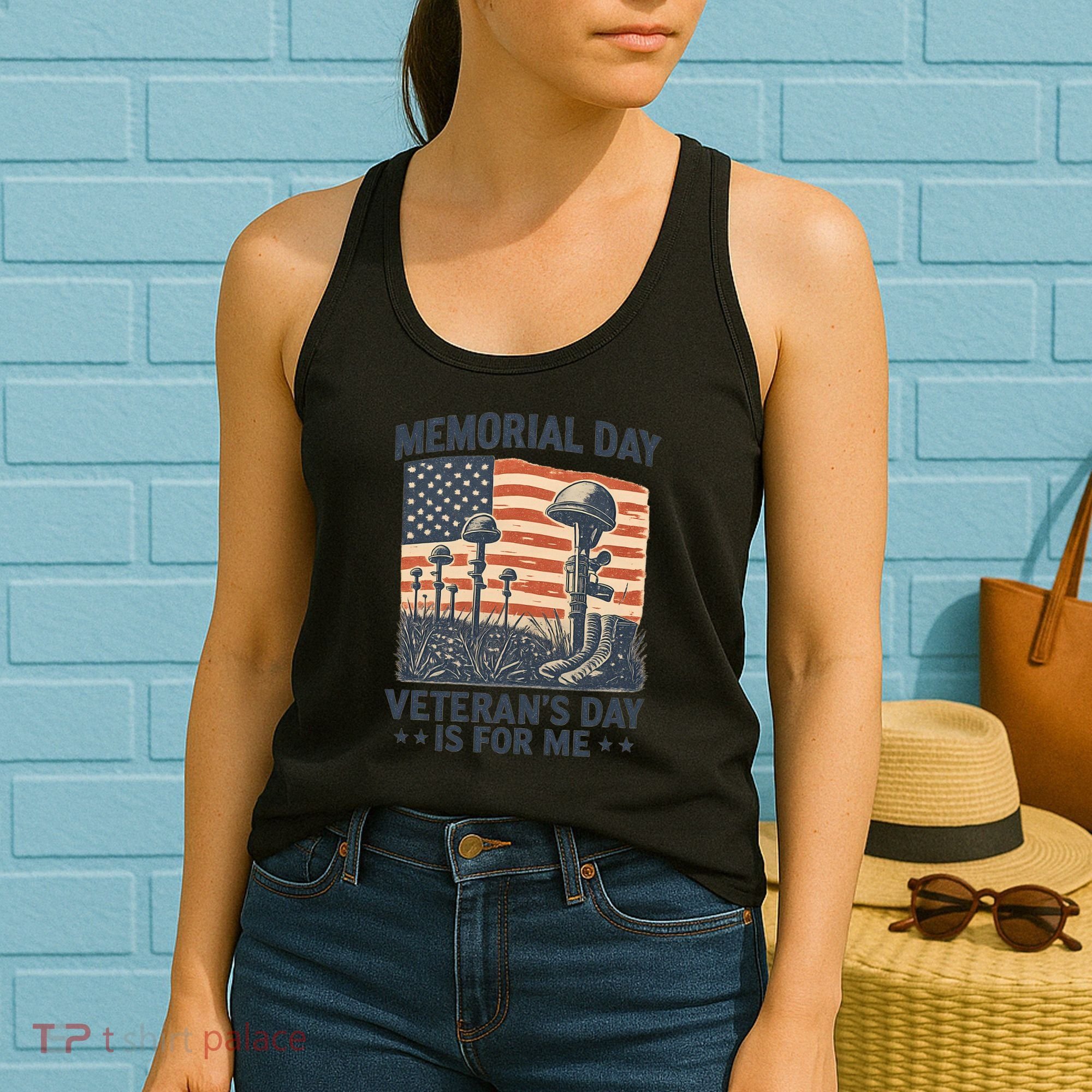Memorial Day - Veteran's Day is for Me Women's Tank Top