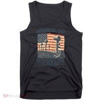 Memorial Day - Veteran's Day is for Me Tank Top thumb 0