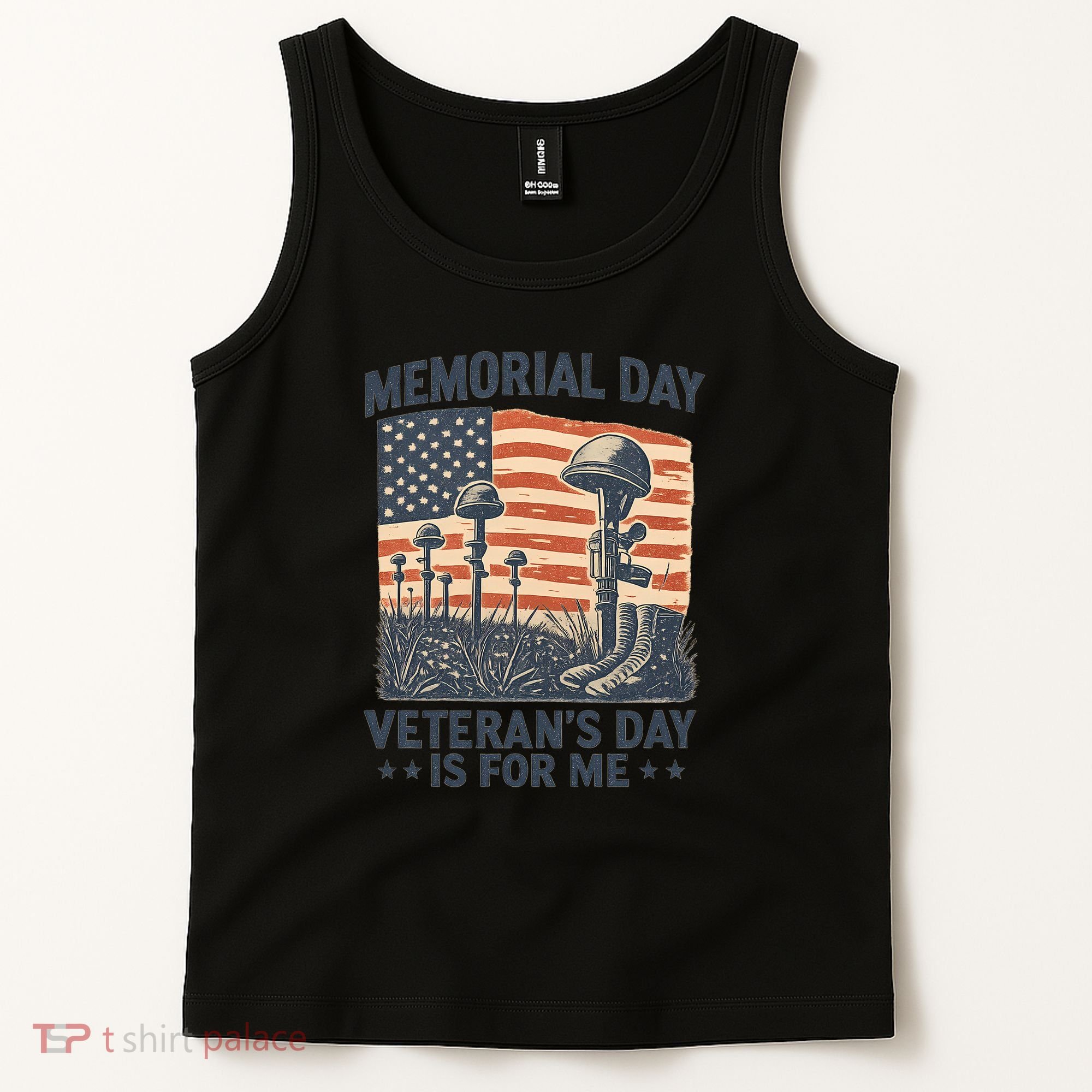 Memorial Day - Veteran's Day is for Me Tank Top