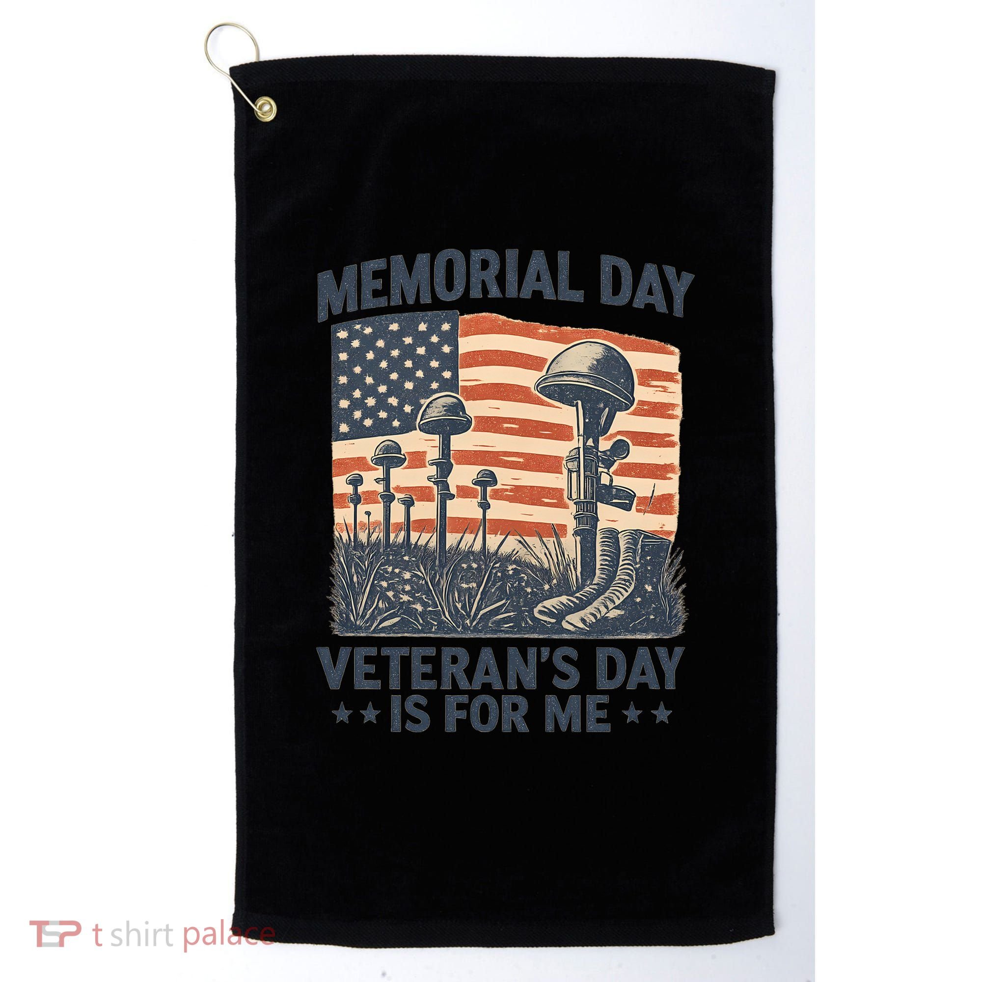 Memorial Day - Veteran's Day is for Me Golf Towel