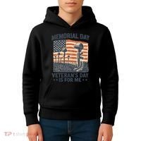 Memorial Day - Veteran's Day is for Me Kids Hoodie thumb 4