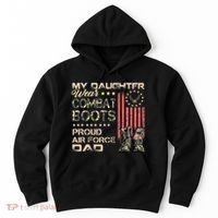 My Daughter Wear Combat Boots Proud Dad Of Veteran Hoodie thumb 0