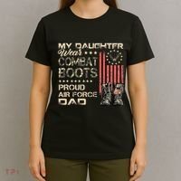 My Daughter Wear Combat Boots Proud Dad Of Veteran T-Shirt thumb 4