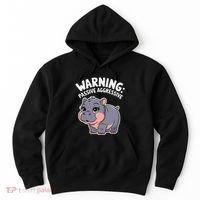 Moo Deng Warning Passive Aggressive Hippo Hoodie thumb 0