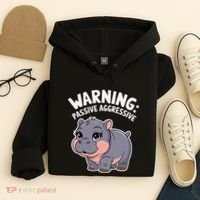 Moo Deng Warning Passive Aggressive Hippo Hoodie thumb 4