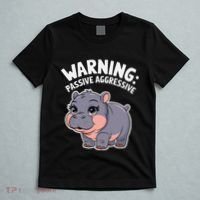 Moo Deng Warning Passive Aggressive Hippo T-Shirt thumb 5