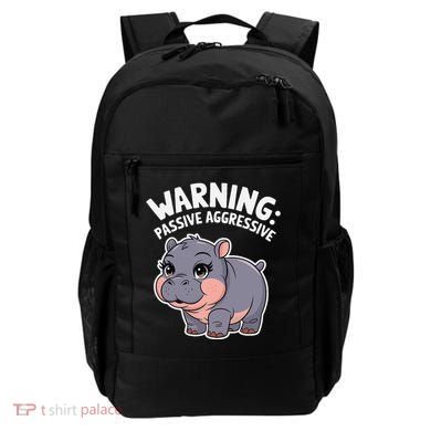 Moo Deng Warning Passive Aggressive Hippo Backpack
