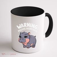 Moo Deng Warning Passive Aggressive Hippo Coffee Mug thumb 1