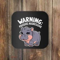 Moo Deng Warning Passive Aggressive Hippo Coaster thumb 0
