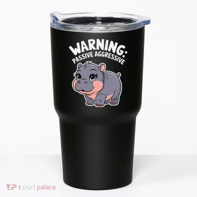 Moo Deng Warning Passive Aggressive Hippo Tumbler