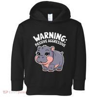 Moo Deng Warning Passive Aggressive Hippo Toddler Hoodie thumb 0