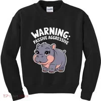 Moo Deng Warning Passive Aggressive Hippo Kids Sweatshirt thumb 0