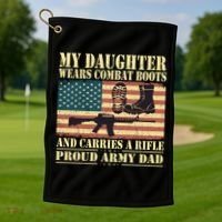 My Daughter Wears Combat Boots Proud Army Dad Father Gift Golf Towel thumb 1
