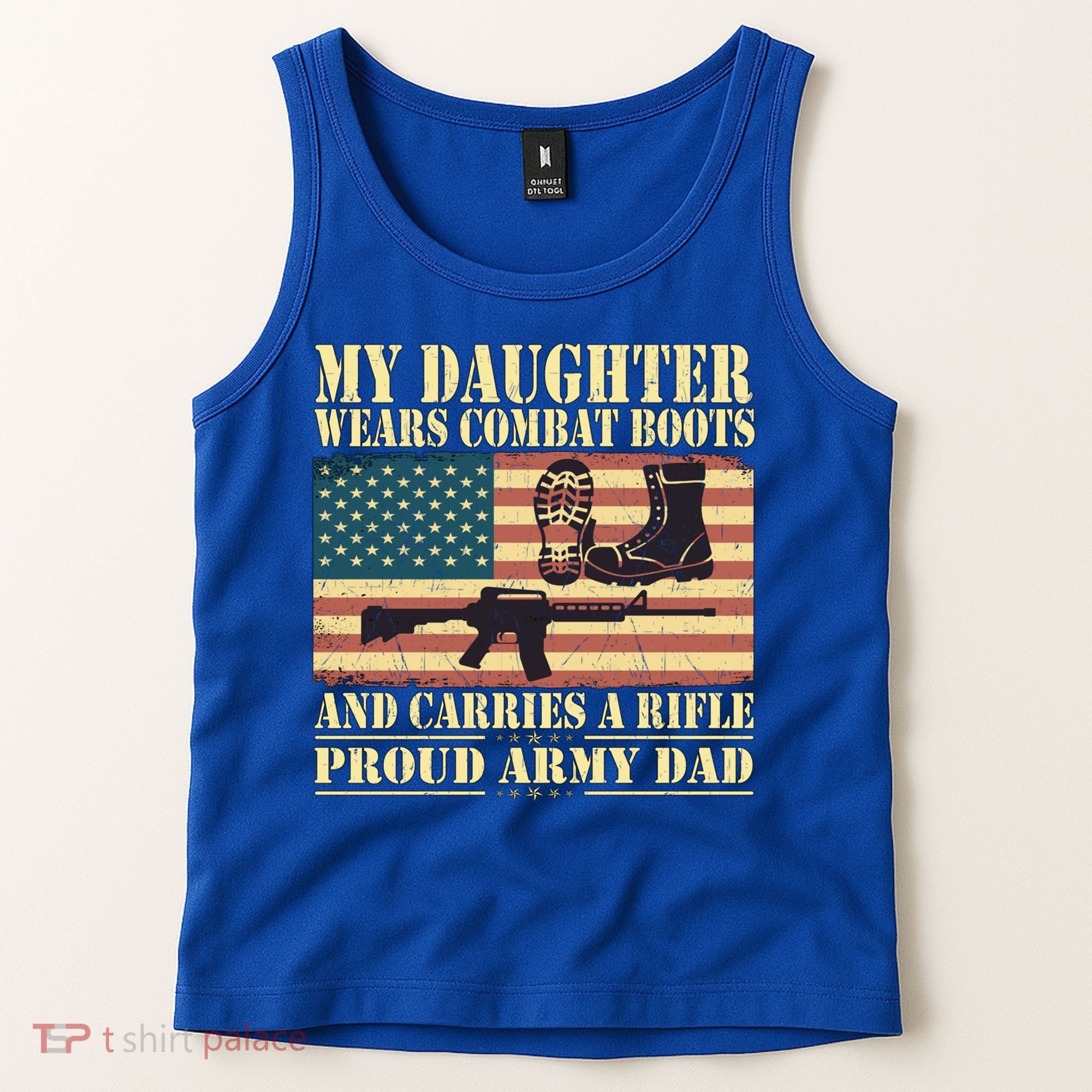 My Daughter Wears Combat Boots Proud Army Dad Father Gift Tank Top