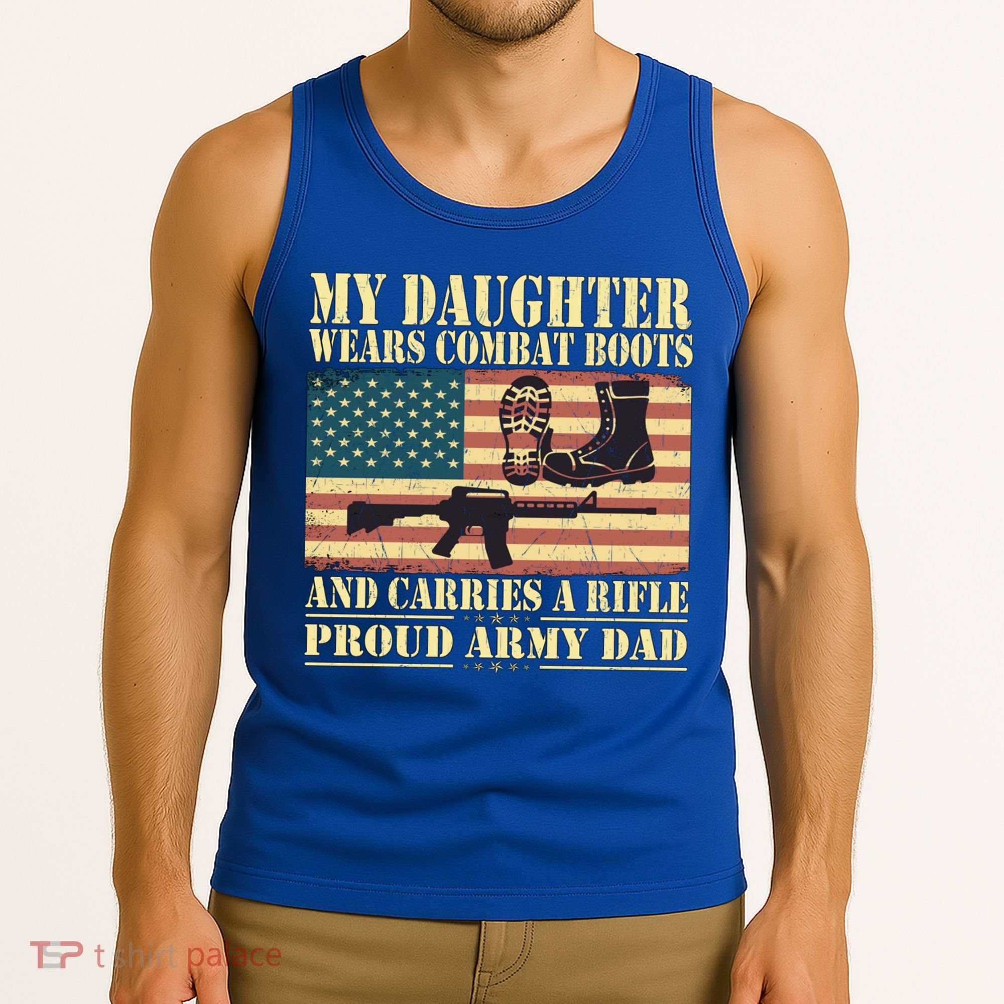 My Daughter Wears Combat Boots Proud Army Dad Father Gift Tank Top