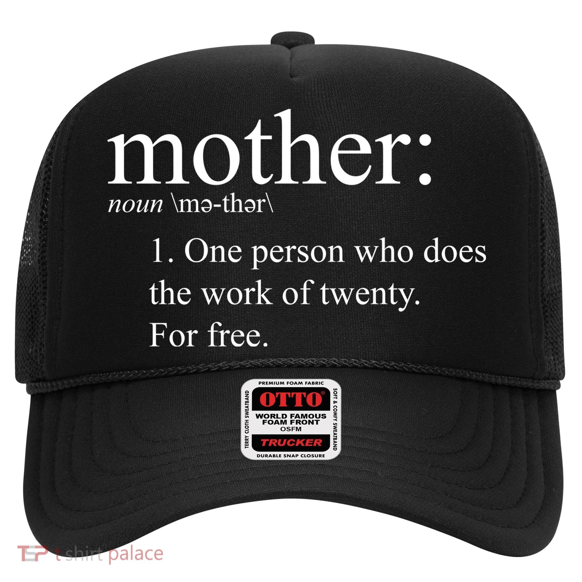 Mother Definition Works For Free Gift For Mom Hat