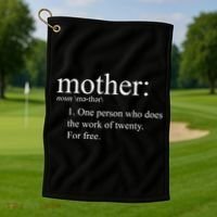 Mother Definition Works For Free Gift For Mom Golf Towel thumb 1