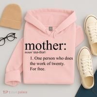 Mother Definition Works For Free Gift For Mom Hoodie thumb 4