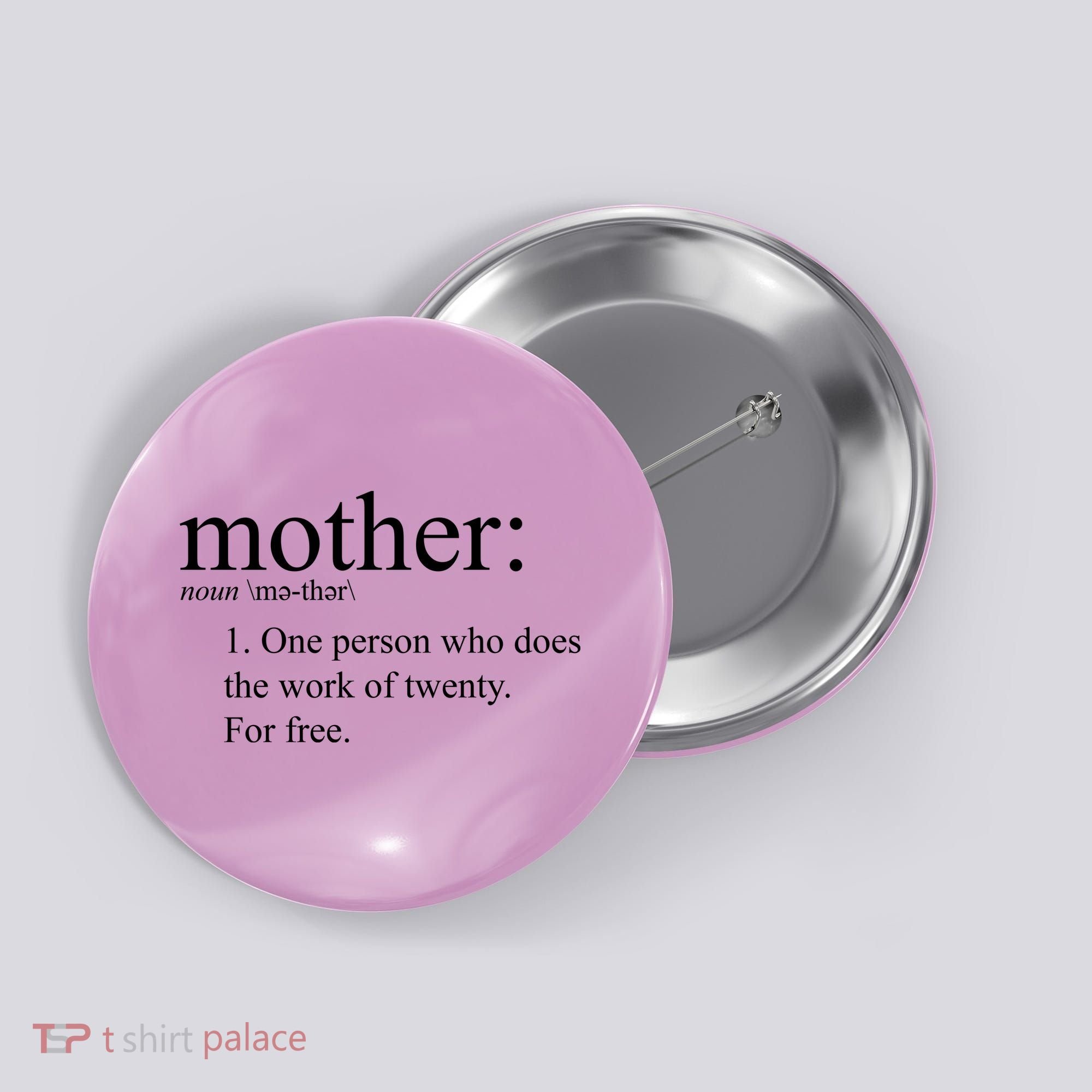 Mother Definition Works For Free Gift For Mom Button