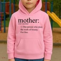 Mother Definition Works For Free Gift For Mom Kids Hoodie thumb 2