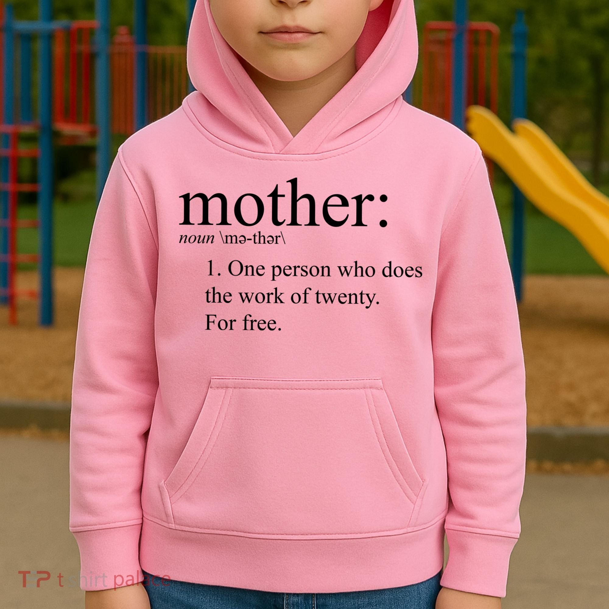 Mother Definition Works For Free Gift For Mom Kids Hoodie