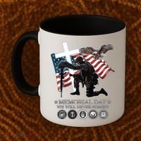 Memorial Day We Will Never Forget Coffee Mug thumb 2