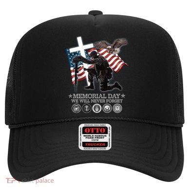Memorial Day We Will Never Forget Hat
