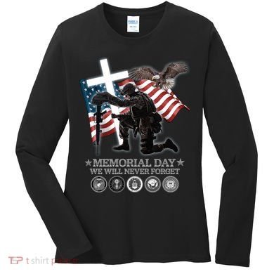 Memorial Day We Will Never Forget Women's Long Sleeve Shirt