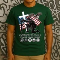 Memorial Day We Will Never Forget T-Shirt thumb 3
