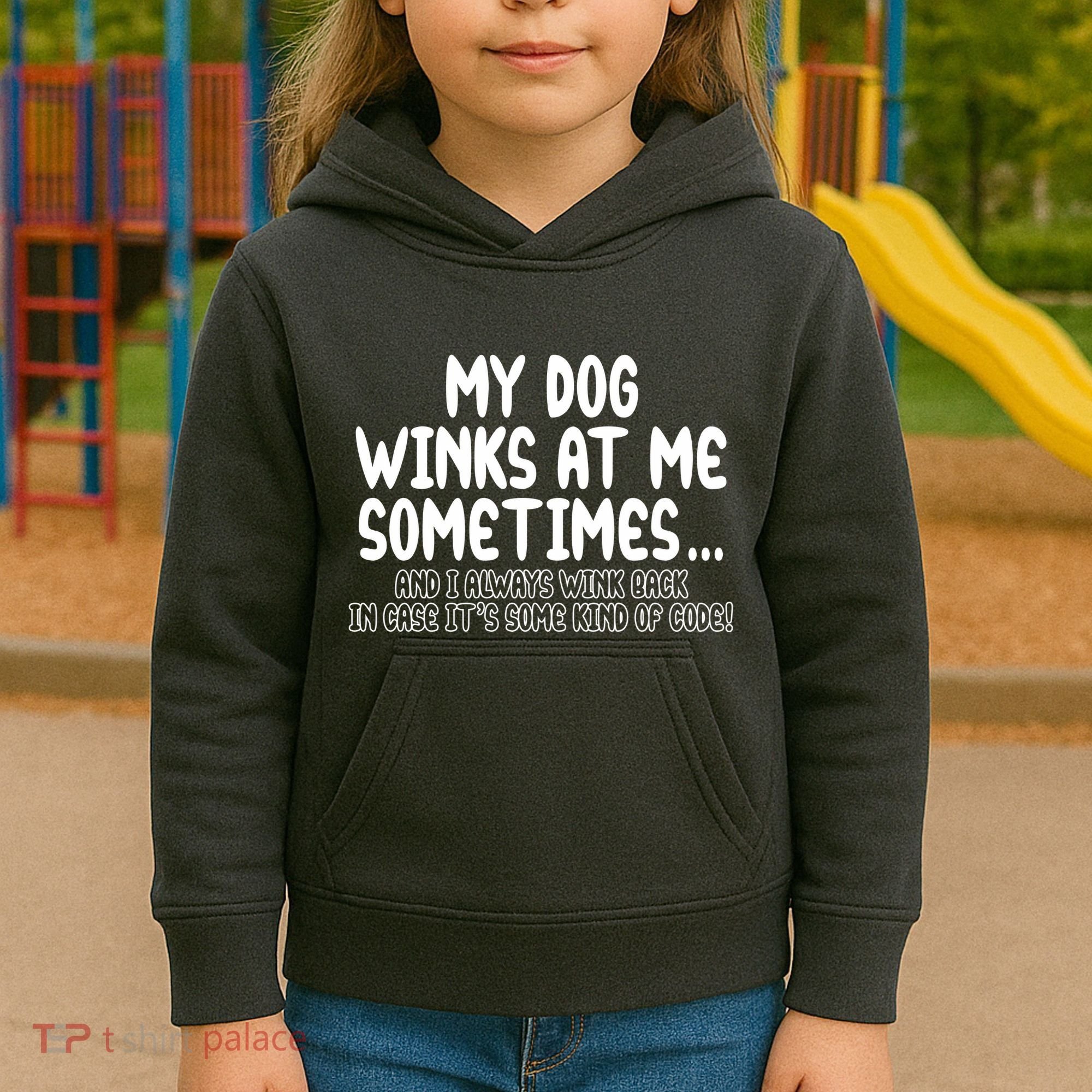 My Dog Winks At Me Funny Kids Hoodie