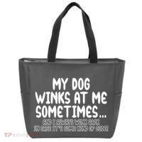 My Dog Winks At Me Funny Tote Bag thumb 0
