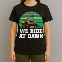 Mowing Dad Yard Work We Ride At Dawn Lawnmower T-Shirt thumb 4
