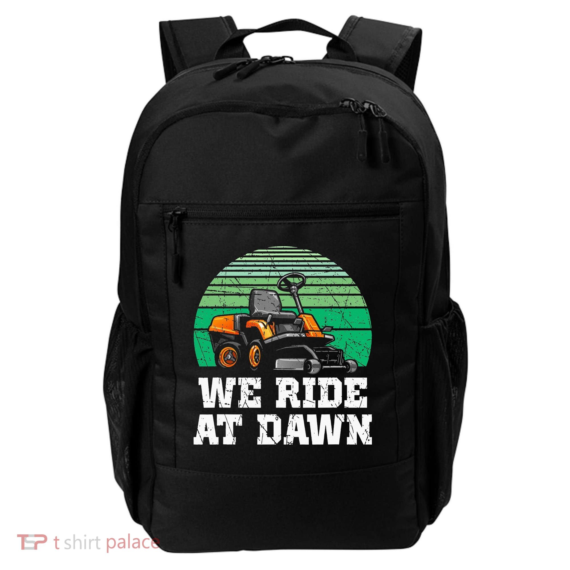 Mowing Dad Yard Work We Ride At Dawn Lawnmower Backpack
